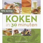 Koken in 30 minuten 9789002231711, Boeken, Kookboeken, Verzenden, Zo goed als nieuw