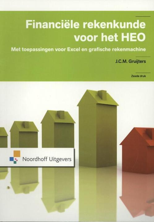 Financiele Rekenkunde Voor Het Heo 9789001809522, Boeken, Economie, Management en Marketing, Zo goed als nieuw, Verzenden