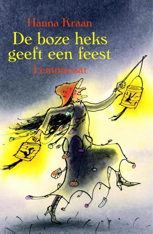 De boze heks geeft een feest 9789056374075 Hanna Kraan, Boeken, Kinderboeken | Kleuters, Zo goed als nieuw, Verzenden