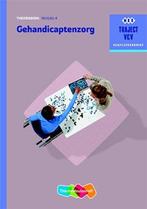 9789006910452 | Traject V&V - Gehandicaptenzorg Niveau 4 ..., Boeken, Verzenden, Nieuw