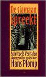De sjamaan spreekt 9789053334348 Hans Plomp, Boeken, Verzenden, Gelezen, Hans Plomp