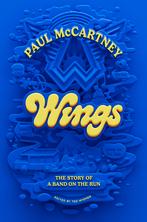 Wings 9789000401499 Paul McCartney, Verzenden, Zo goed als nieuw, Paul McCartney