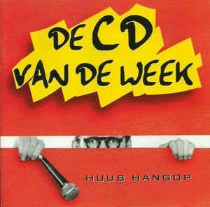 cd - Huub Hangop - De CD Van De Week, Cd's en Dvd's, Cd's | Overige Cd's, Zo goed als nieuw, Verzenden