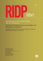 A Century of Criminal Justice, Human Rights and Humanity, Verzenden, Zo goed als nieuw
