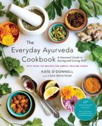 9781645473411 The Everyday Ayurveda Cookbook | Tweedehands, Boeken, Kookboeken, Verzenden, Zo goed als nieuw, Kate O'Donnell