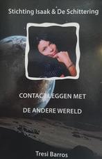 Contact leggen met de andere wereld 9789078402152, Boeken, Verzenden, Gelezen, Tresi Barros