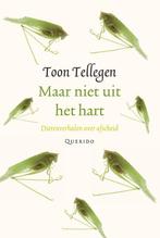 Maar niet uit het hart 9789021434490 Toon Tellegen, Boeken, Verzenden, Gelezen, Toon Tellegen