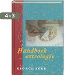 Handboek astrologie 9789021595689 G. Bode, Verzenden, Zo goed als nieuw, G. Bode