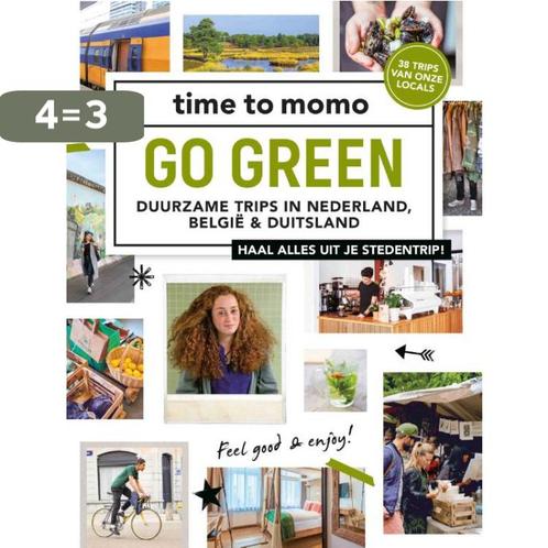 Go green / time to momo 9789493195288 Time To Momo, Boeken, Hobby en Vrije tijd, Zo goed als nieuw, Verzenden