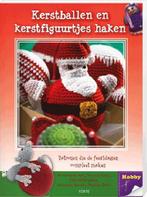 Boek Kerstballen en Kerstfiguurtjes Haken 9789058775139, Verzenden, Zo goed als nieuw