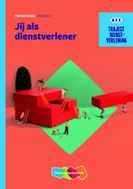 Jij als dienstverlener / Niveau 2 / Traject Dienstverlening, Boeken, Verzenden, Gelezen, R.F.M. van Midde