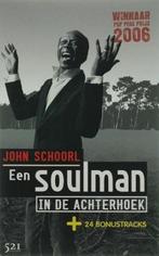 Een soulman in de Achterhoek | SCHOORL, J. | 9789049970499, Zo goed als nieuw, SCHOORL, J.