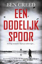 Een dodelijk spoor 9789026153778 Ben Creed, Verzenden, Zo goed als nieuw, Ben Creed