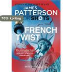 French Twist: BookShots 9781786531377 James Patterson, Verzenden, Gelezen, James Patterson