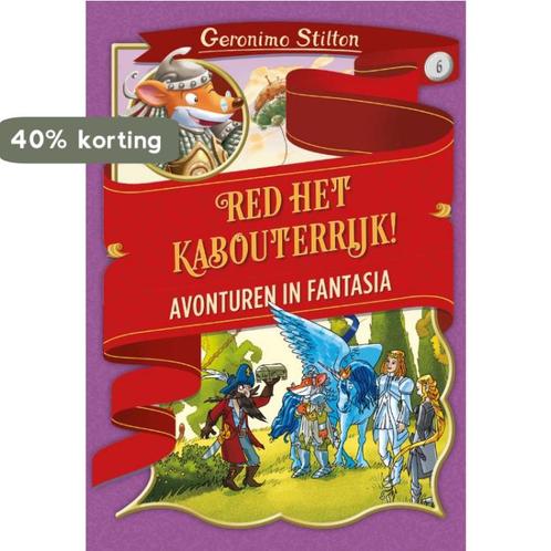 Red het kabouterrijk! / Avonturen in Fantasia / 6, Boeken, Kinderboeken | Jeugd | onder 10 jaar, Zo goed als nieuw, Verzenden