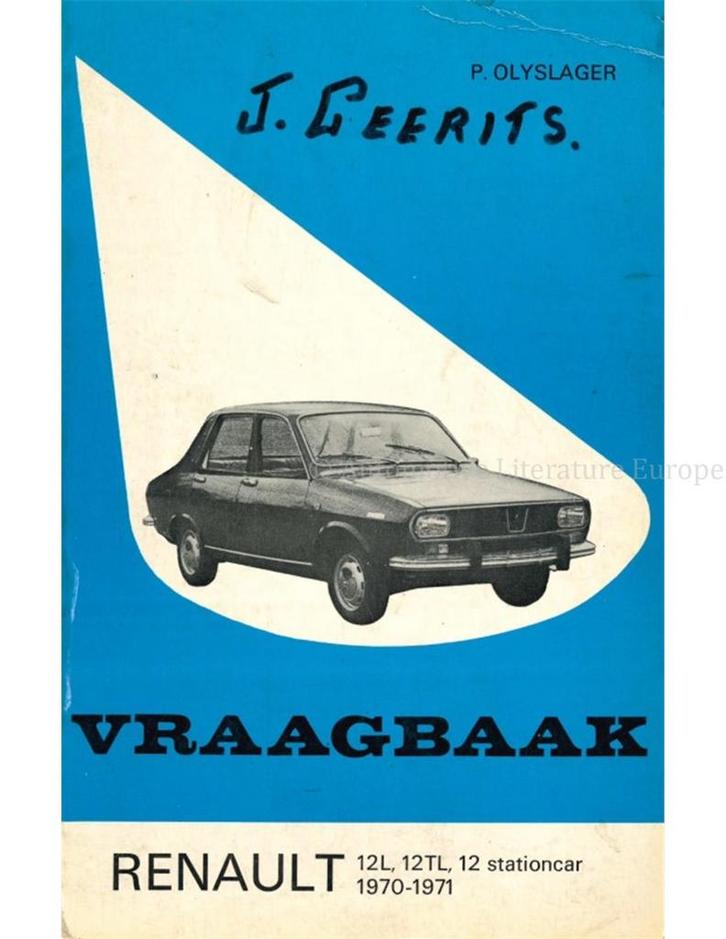 1970-1971 RENAULT 12 L | 12 TL | 12 STATIONCAR VRAAGBAAK, Auto diversen, Handleidingen en Instructieboekjes
