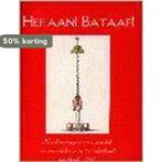 Hef aan! Bataaf! 9789064697180, Verzenden, Gelezen