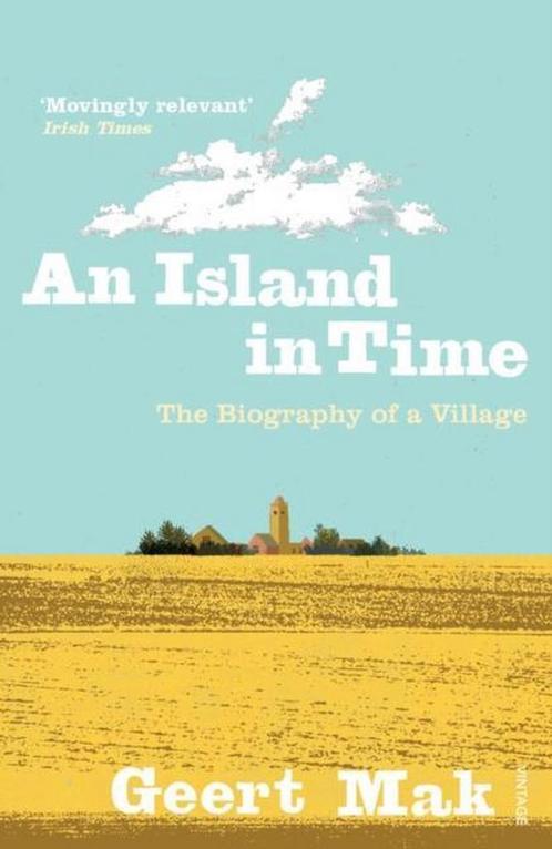 Island in Time 9780099546863 Geert Mak, Boeken, Overige Boeken, Gelezen, Verzenden