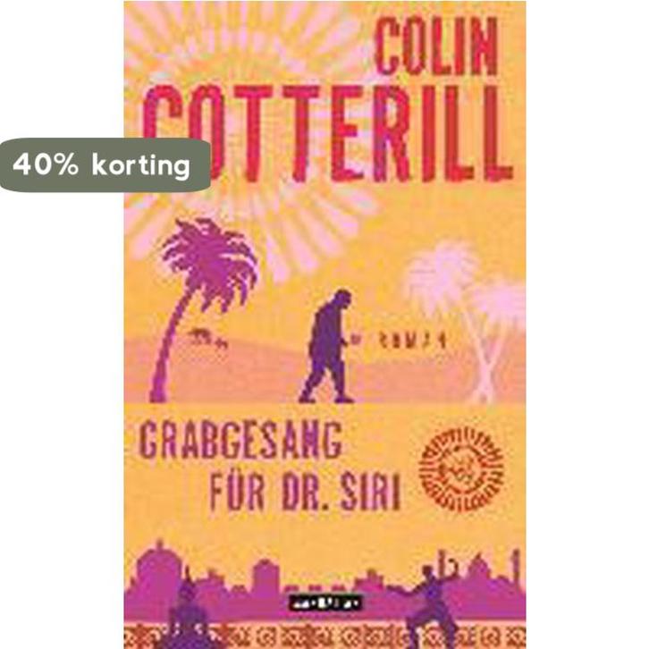Grabgesang für Dr. Siri 9783442547388 Colin Cotterill, Boeken, Taal | Duits, Gelezen, Verzenden