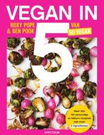 9789000368938 Vegan in 5 | Tweedehands, Boeken, Verzenden, Zo goed als nieuw, Roxy Pope