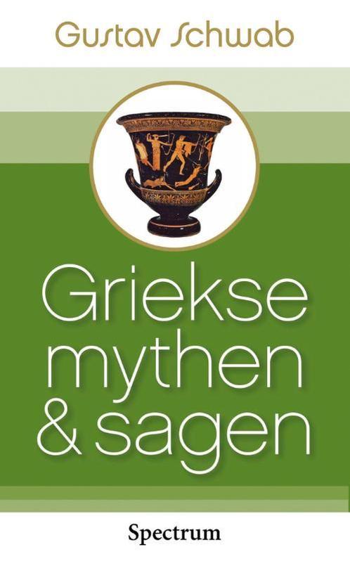 Griekse mythen  sagen 9789027426895, Boeken, Studieboeken en Cursussen, Zo goed als nieuw, Verzenden