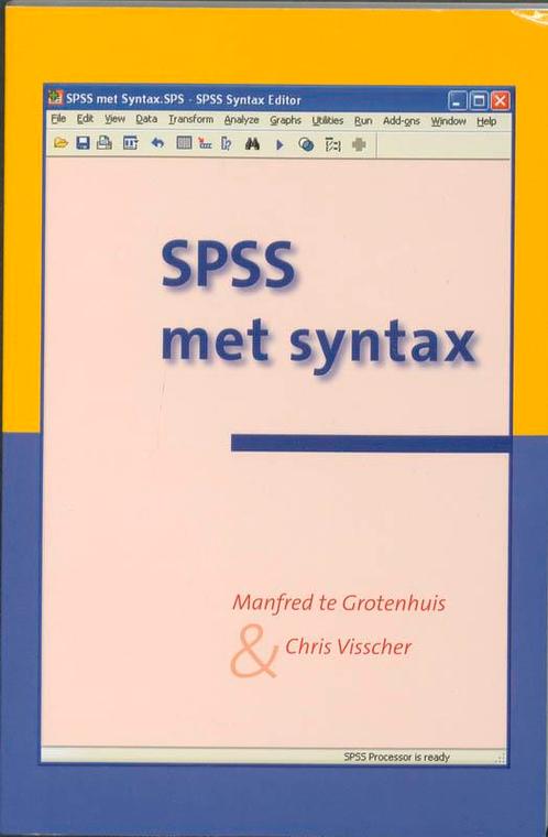 SPSS met Syntax 9789023245278 [{:name=>C. Visscher, Boeken, Wetenschap, Gelezen, Verzenden
