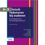 Klinisch redeneren bij ouderen 9789036821544, Boeken, Studieboeken en Cursussen, Verzenden, Gelezen