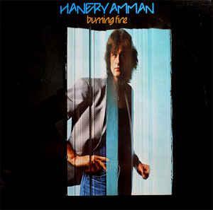 LP gebruikt - Hanery Amman - Burning Fire, Cd's en Dvd's, Vinyl | Rock, Zo goed als nieuw, Verzenden