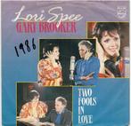 Single vinyl / 7 inch - Lori Spee - Two Fools In Love, Zo goed als nieuw, Verzenden