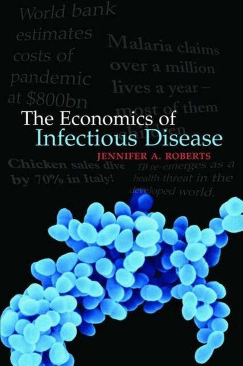 The Economics of Infectious Disease, Boeken, Overige Boeken, Ophalen of Verzenden