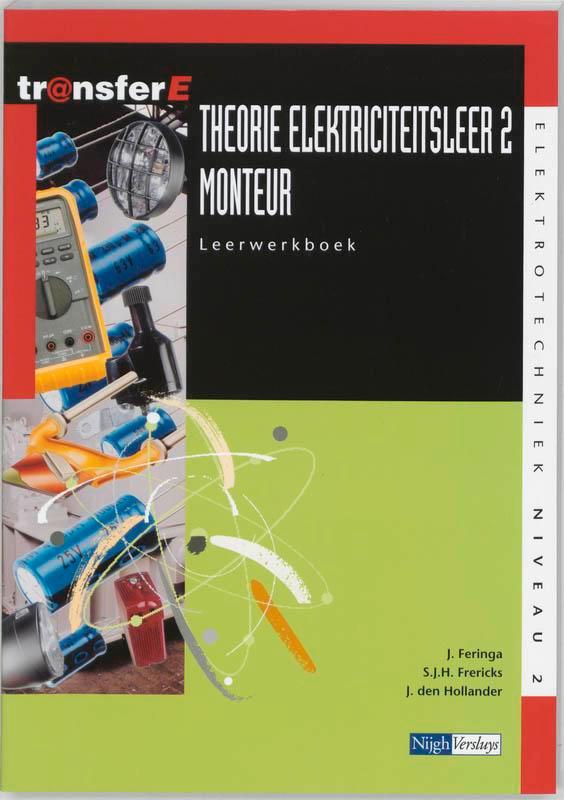 Theorie Elektriciteitsleer / 2 Monteur / Leerwerkboek /, Boeken, Schoolboeken, Gelezen, Verzenden