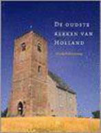 De oudste kerken van Holland 9789053452189 E. den Hartog, Verzenden, Gelezen, E. den Hartog