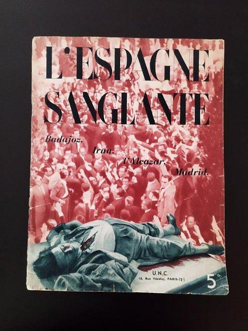 Anonyme - LEspagne sanglante - 1937, Antiek en Kunst, Antiek | Boeken en Bijbels