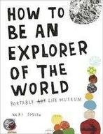 How To Be An Explorer Of The World 9780241953884, Boeken, Zo goed als nieuw