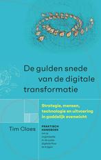 De gulden snede van de digitale transformatie 9789492639462, Gelezen, Verzenden, Tim Claes