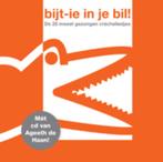 Bijt-ie in je bil! 9789025748449 Petra Koeleman, Verzenden, Zo goed als nieuw, Petra Koeleman