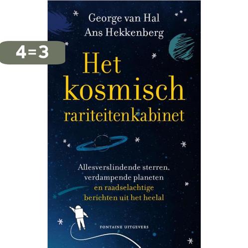 Het kosmisch rariteitenkabinet 9789059569577 George van Hal, Boeken, Wetenschap, Zo goed als nieuw, Verzenden