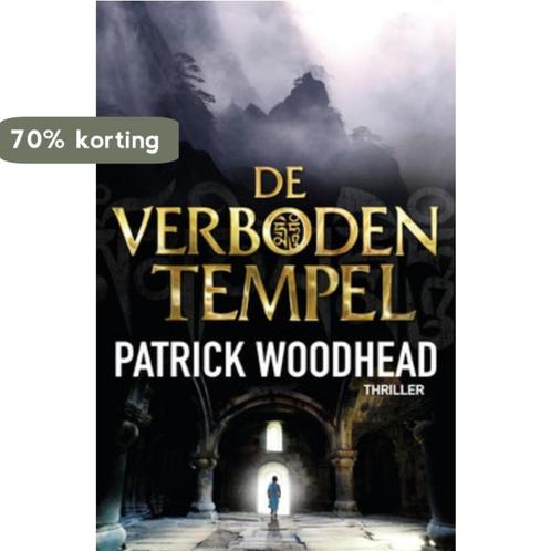 De verboden tempel 9789047511267 Patrick Woodhead, Boeken, Thrillers, Gelezen, Verzenden