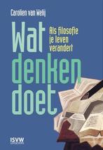 Wat Denken Doet |  NIEUW | Van Welij, Carolien | 97890833411, Ophalen of Verzenden, Nieuw, Van Welij, Carolien
