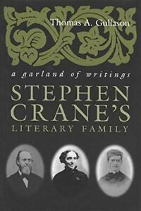 Stephen Cranes Literary Family: A Garland of Writings.by, Boeken, Biografieën, Zo goed als nieuw, Verzenden