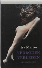 Verboden verleden 9789049952495 Isa Maron, Verzenden, Gelezen, Isa Maron