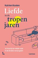 Liefde in de tropenjaren 9789401487252 Katrien Koolen, Verzenden, Gelezen, Katrien Koolen