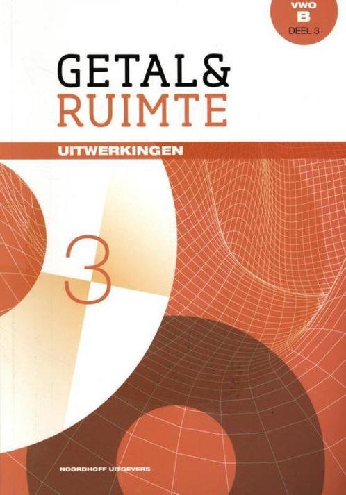 Getal ampamp Ruimte vwo B deel 3 uitwerkingen 9789001842499, Boeken, Techniek, Zo goed als nieuw, Verzenden