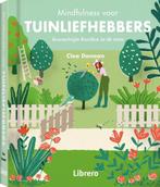 Mindfulness voor tuinliefhebbers 9789463591560 Clea Danaan, Verzenden, Gelezen, Clea Danaan