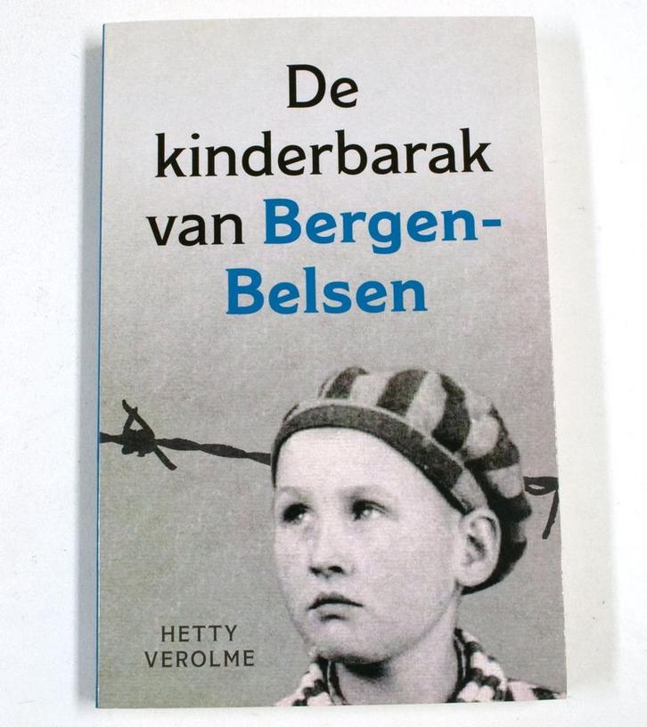 De kinderbarak van Bergen-Belsen 9789020535204 Hetty Verolme, Boeken, Hobby en Vrije tijd, Gelezen, Verzenden