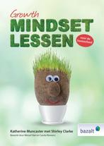Growth mindsetlessen 9789461182777 Katherine Muncaster, Verzenden, Zo goed als nieuw, Katherine Muncaster