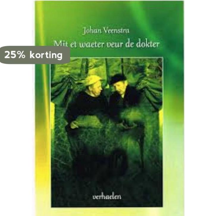 Mit et waeter veur de dokter 9789064661648 Johan Veenstra, Boeken, Literatuur, Zo goed als nieuw, Verzenden