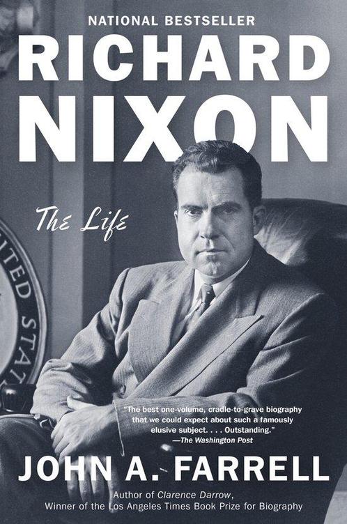 Richard Nixon The Life 9780345804969 John A. Farrell, Boeken, Overige Boeken, Zo goed als nieuw, Verzenden