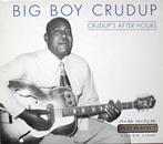cd - Arthur Big Boy Crudup - Crudups After Hours, Verzenden, Zo goed als nieuw