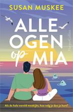Alle ogen op Mia (9789402718058, Susan Muskee), Boeken, Verzenden, Nieuw